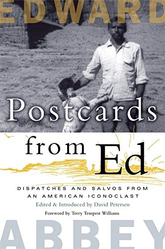 9781571312846: Postcards from Ed: Dispatches and Salvos from an American Iconoclast