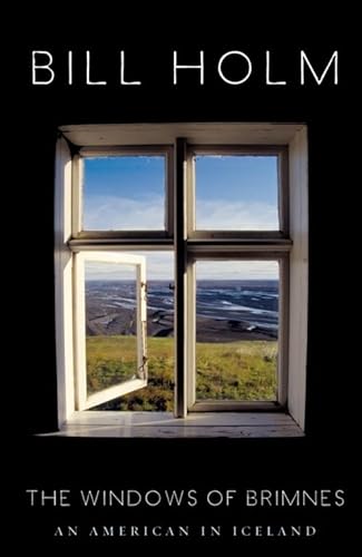 Stock image for The Windows of Brimnes: An American in Iceland for sale by SecondSale