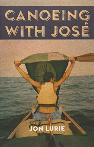 Beispielbild fr Canoeing with Jose zum Verkauf von Better World Books