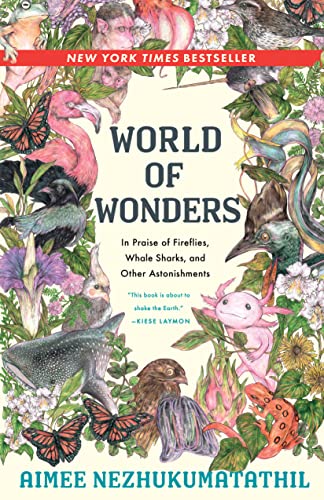 9781571313652: World of Wonders: In Praise of Fireflies, Whale Sharks, and Other Astonishments