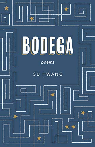 Beispielbild fr Bodega: Poems zum Verkauf von BooksRun