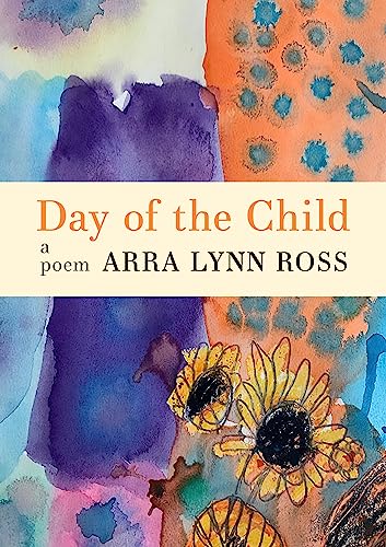 Beispielbild fr Day of the Child: A Poem zum Verkauf von BooksRun