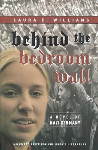 Stock image for Behind the Bedroom Wall (Historical Fiction for Young Readers) for sale by Orion Tech