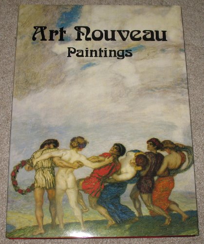 Imagen de archivo de ART NOUVEAU PAINTINGS. a la venta por WorldofBooks