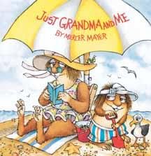 9781571350022: Just Grandma and ME (Little Critter)