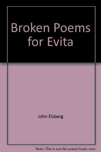 Broken Poems for Evita