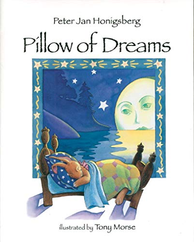 Beispielbild fr Pillow of Dreams zum Verkauf von SecondSale