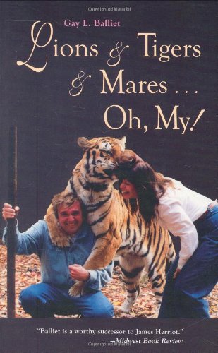 Beispielbild fr Lions and Tigers and Mares. Oh My! zum Verkauf von Better World Books