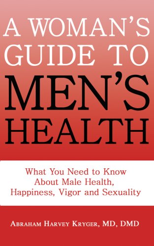 Stock image for A Women's Guide to Men's Health : Remedying Hormone Imbalances Before It's Too Late for sale by Better World Books: West