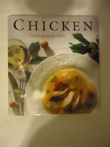 Stock image for Chicken (Cooking With Style) for sale by Nealsbooks