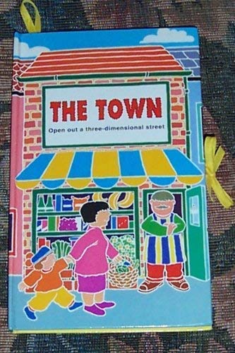 Imagen de archivo de The Town Open Out a Three Dimensional Street (Hardcover) a la venta por 2Vbooks