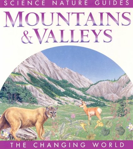 9781571450265: Mountains & Valleys (Changing World)