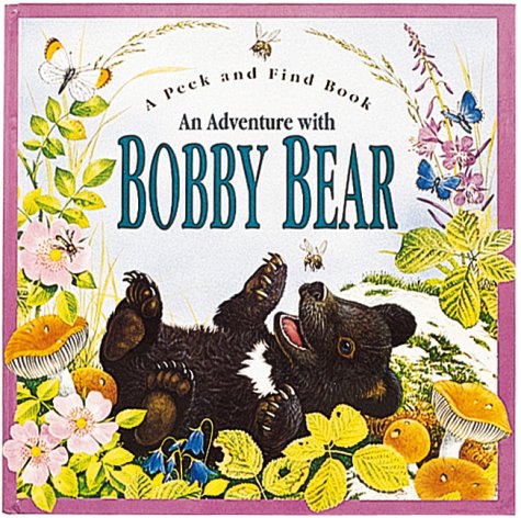 Imagen de archivo de An Adventure With Bobby Bear a la venta por BookHolders