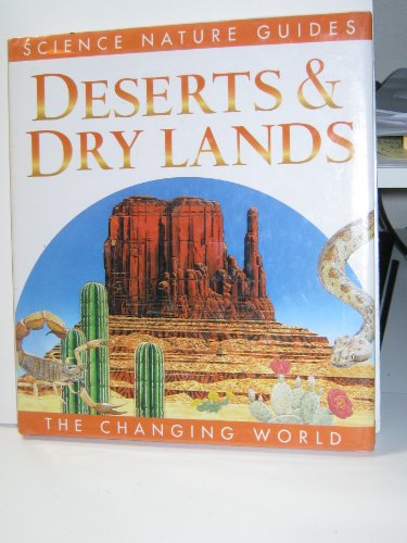 Beispielbild fr Deserts & Drylands (Changing World) zum Verkauf von Wonder Book