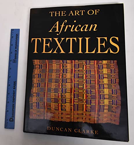 Stock image for Art of African Textiles for sale by Concordia Books