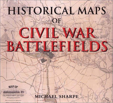 Beispielbild fr Historical Maps of Civil War Battlefields zum Verkauf von Books From California