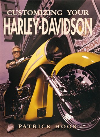 Stock image for Customizing Your Harley-Davidson for sale by Thompson Natural History&Sporting Books