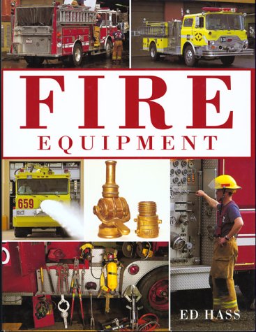Beispielbild fr Fire Equipment zum Verkauf von Better World Books: West