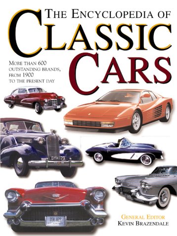 9781571451828: The Encyclopedia of Classic Cars