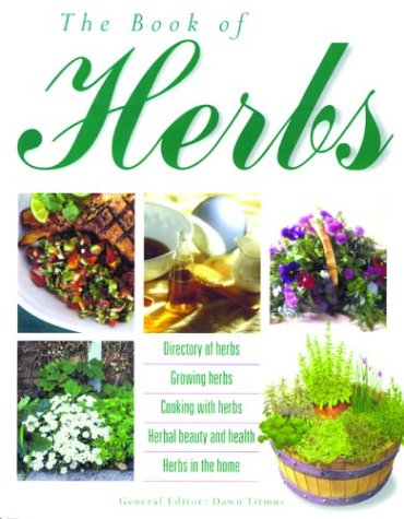 Stock image for The Book Of Herbs for sale by First Choice Books