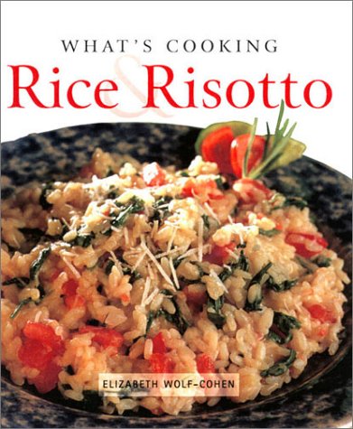 Stock image for What's Cooking : Rice and Risotto for sale by Better World Books