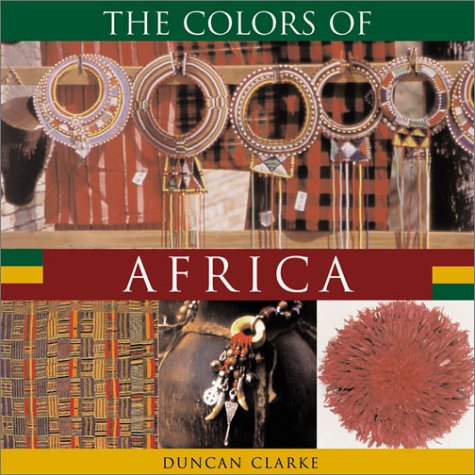 Imagen de archivo de Colors of Africa a la venta por Books of the Smoky Mountains