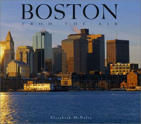 Imagen de archivo de Boston from the Air a la venta por Ergodebooks