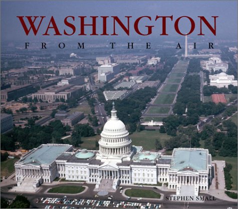 Beispielbild fr Washington, D.C. from the Air zum Verkauf von Wonder Book