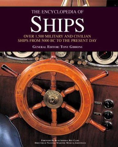 Stock image for The Encyclopedia of Ships for sale by Goodwill Books