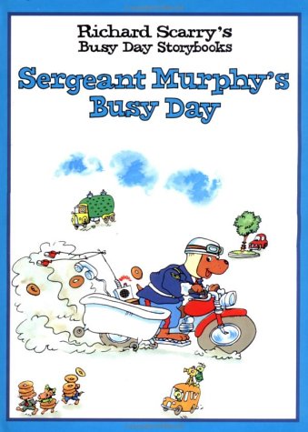 Beispielbild für Sergeant Murphy's Busy Day zum Verkauf von SecondSale