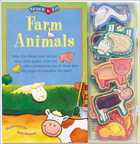 Touch & Fit: Farm Animals (9781571454164) by Massey, Jane