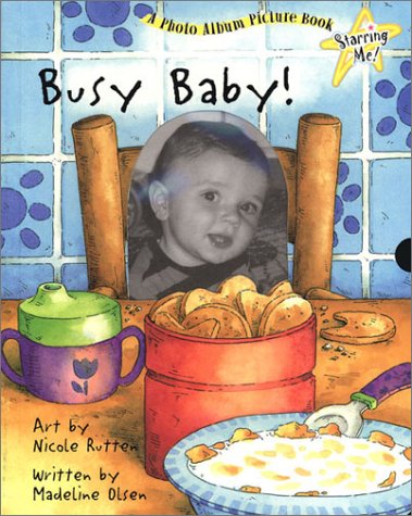 Stock image for Starring Me: Busy Baby! for sale by Gulf Coast Books
