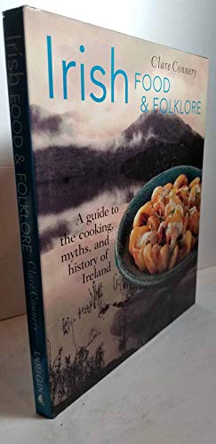 Stock image for Irish Food & Folklore (Food & Folklore) for sale by Jenson Books Inc