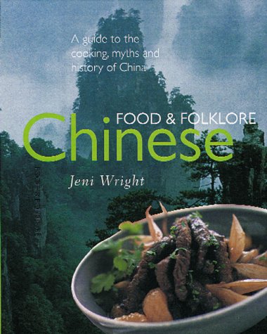 Beispielbild fr Chinese Food and Folklore : A Guide to the Cooking, Myths and History of India zum Verkauf von Better World Books