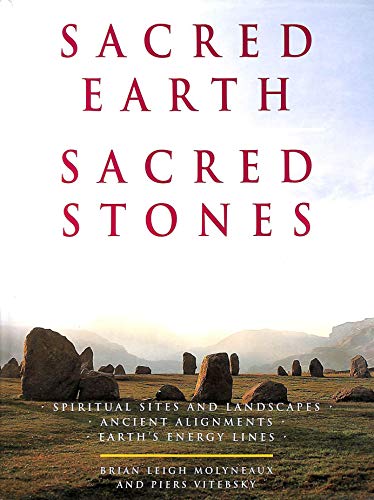 Stock image for Sacred Earth, Sacred Stones for sale by Zoom Books Company