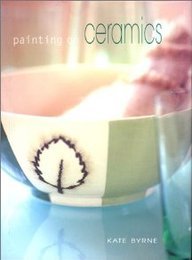 Imagen de archivo de Painting on Ceramics a la venta por BooksRun