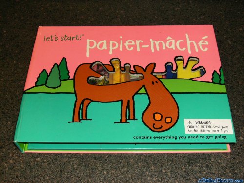 Imagen de archivo de Let's Start! Papier-Mache: Todd South and Wayne South (Let's Start Books) a la venta por Ergodebooks