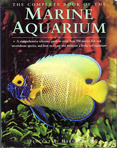 Beispielbild fr The Complete Book of the Marine Aquarium zum Verkauf von Books of the Smoky Mountains