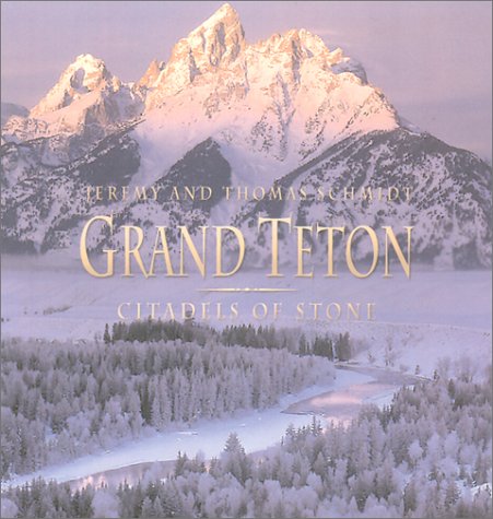 9781571457868: Grand Teton: Citadels of Stone [Idioma Ingls]