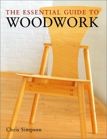 9781571458193: The Essential Guide to Woodwork