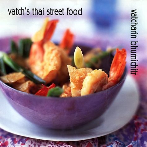 Beispielbild fr Vatch's Thai Street Food zum Verkauf von SecondSale