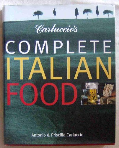 Beispielbild fr Carluccio's Complete Italian Food zum Verkauf von SecondSale