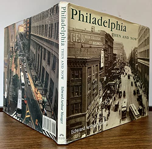 Stock image for Philadelphia Then and Now for sale by ThriftBooks-Reno