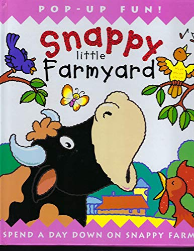 Stock image for Snappy Little Farmyard: Spend a Day Down on Snappy Farm for sale by ThriftBooks-Atlanta