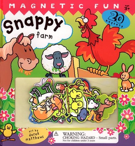 9781571459114: Snappy Farm: A Magnetic Fun Book : 20 Magnets