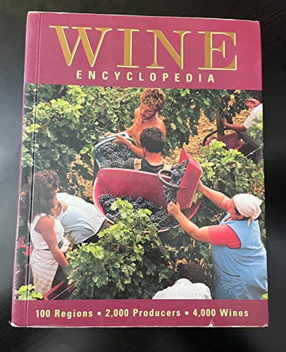 Imagen de archivo de Wine Encyclopedia a la venta por SecondSale