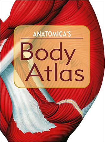 9781571459237: Anatomica's Body Atlas