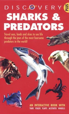Beispielbild fr Sharks and Predators: A Discovery Plus Book zum Verkauf von Wonder Book