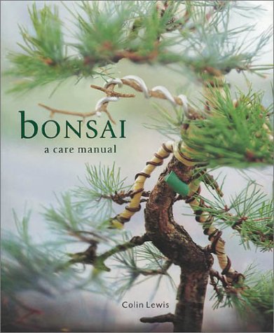9781571459886: Bonsai: A Care Manual (Care Manual Series)