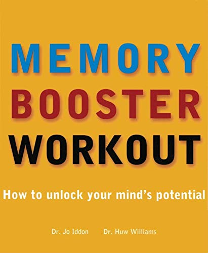 Stock image for Memory Booster Workout : How to Unlock Your Mind's Potentential for sale by Second  Site Books
